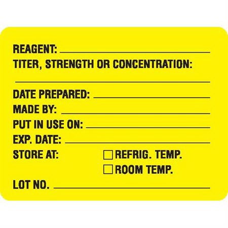 Pre-Printed Label Anesthesia Label Yellow Paper REAGENT: _____ / TITER, STRENGTH OR CONCENTRATION: __________ / DATE PREPARED: ________ / MADE BY: ___________ / PUT IN USE ON: _________ / EXAP.DATE: _________/ STORE AT: REFRIG.TEMP., ROOM TEMP. / LOT NO: ______ Black Quality Control Label 2 X 2-31/50 Inch
