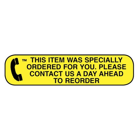 Pre-Printed Label Apothecary Products® Auxiliary Label Yellow Paper THIS ITEM WAS SPECIALLY ORDERED FOR YOU PLEASE CONTACT US A DAY AHEAD TO REORDER Black Safety and Instructional 3/8 X 1-9/16 Inch